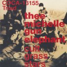 Thee Michelle Gun Elephant