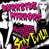 Darkside Mirrors