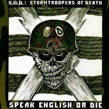 S.O.D. Stormtroopers Of Death